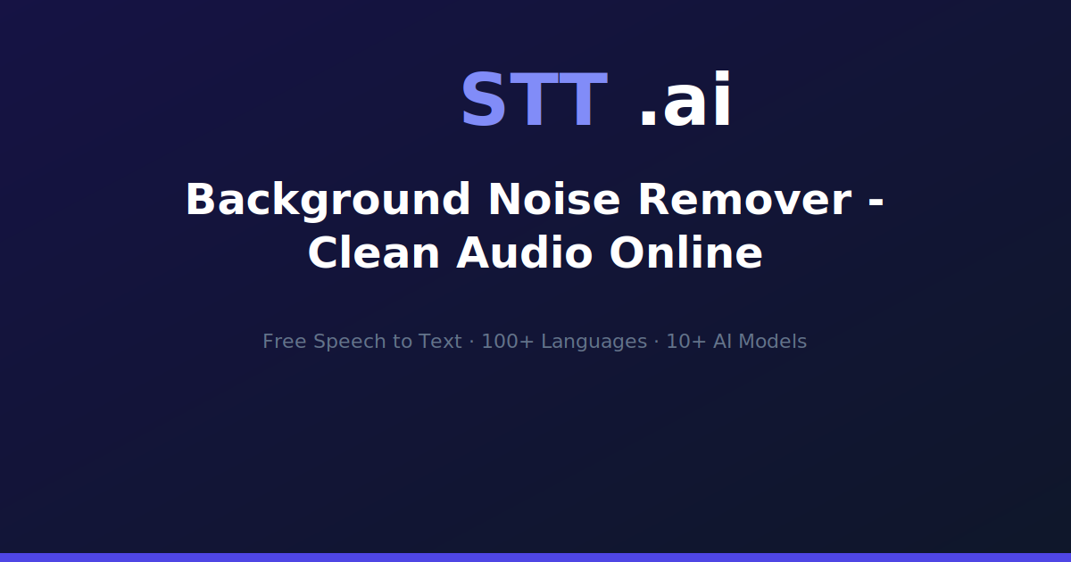 Background Noise Remover - Clean Audio Online | STT.ai