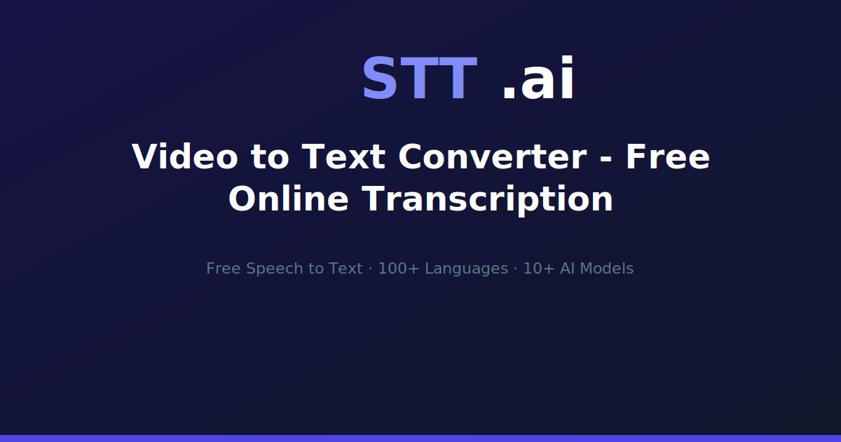 Video to Text Converter - Free Online Transcription | STT.ai